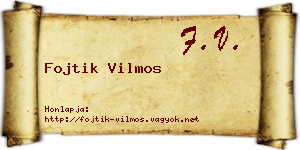 Fojtik Vilmos névjegykártya